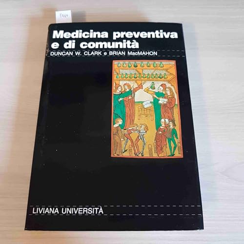 Beispielbild fr Medicina preventiva e di comunit zum Verkauf von Il Salvalibro s.n.c. di Moscati Giovanni