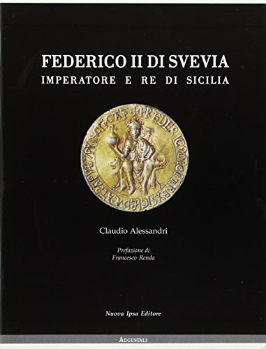 Stock image for Federico II. Imperatore e re di Sicilia for sale by Brook Bookstore