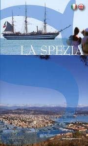 9788876790706: La Spezia. [Edizione italiana e inglese]