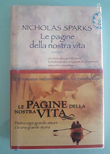 Le pagine della nostra vita - Nicholas Sparks - Libro - Sperling