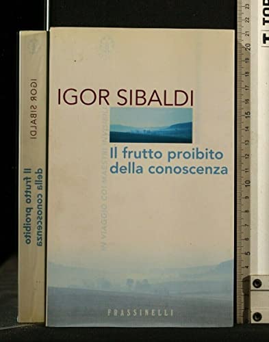 9788876846427: Il frutto proibito della conoscenza (Frassinelli narrativa italiana)