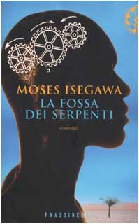 9788876847165: Fossa Dei Serpenti (La) [Italia]