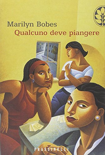 9788876847516: Qualcuno deve piangere (Frassinelli narrativa straniera)