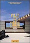 Imagen de archivo de Ville in Italia: And Canton Ticino (Nuovi ambienti italiani) (Italian Edition) a la venta por Books From California