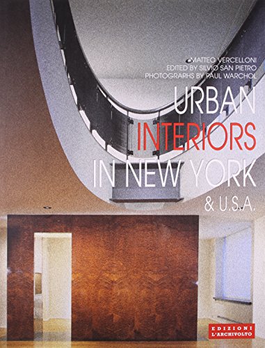 Stock image for Urban Interiors in New York & USA (International Architecture and Interiors) for sale by KULTURAs books