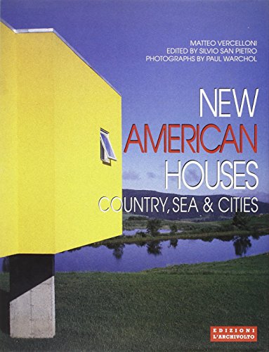 Beispielbild fr New American Houses: Country, Sea Cities (International Architecture Interiors) (English and Italian Edition) zum Verkauf von BombBooks