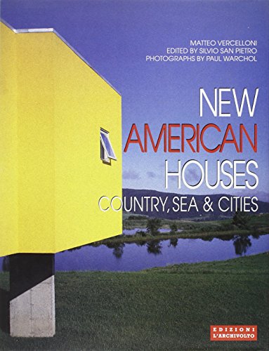 Imagen de archivo de New American Houses: Country, Sea Cities (International Architecture Interiors) (English and Italian Edition) a la venta por BombBooks