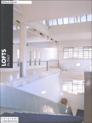 Stock image for Lofts in Italy for sale by Second Story Books, ABAA