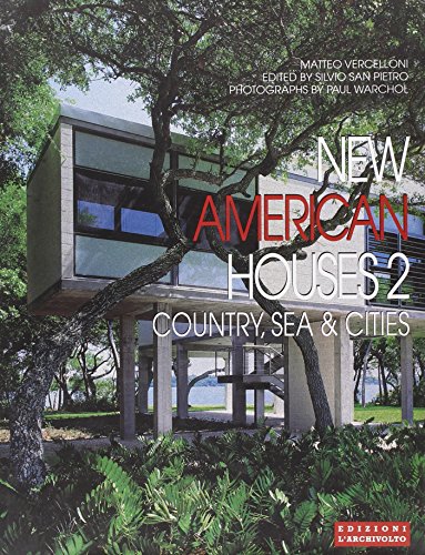 9788876851179: New American Houses 2: Country, Sea, and City (International Architecture & Interiors) (English and Italian Edition)