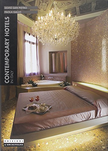 9788876851711: Contemporary Hotels in Italy: New Italian Environments Series
