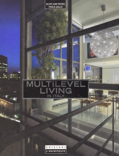 9788876851773: Multilevel living. Ediz. inglese e italiana (New Italian Environments Series)