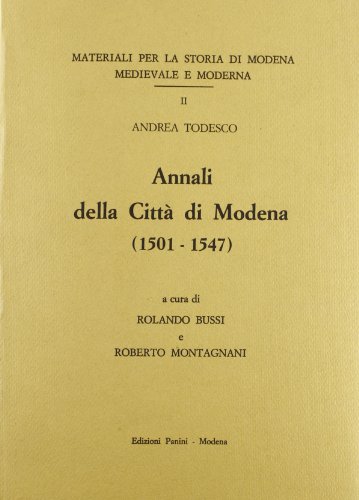 9788876860010: Annali della citt di Modena (1501-1547)