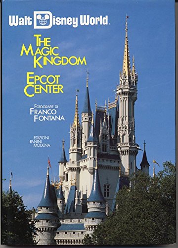 9788876860799: Walt Disney world. The magic kingdom Epcot Center