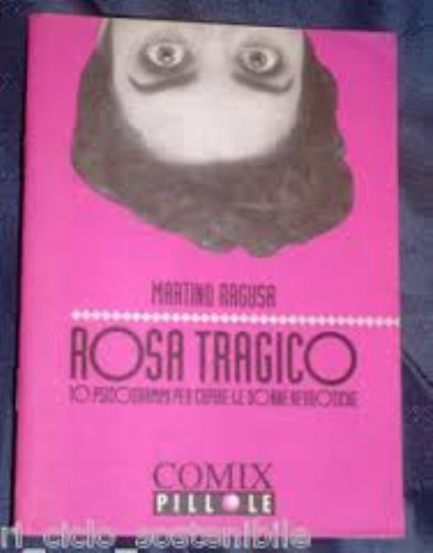 Imagen de archivo de Rosa tragico (Comix pillole) a la venta por medimops
