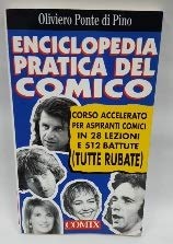 Imagen de archivo de Enciclopedia pratica del comico (I libri di Comix) a la venta por medimops