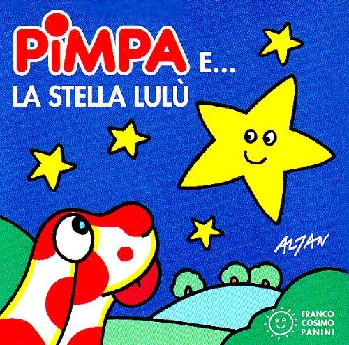 9788876868931: Pimpa e la stella Lul. Ediz. illustrata (I cubetti Pimpa)