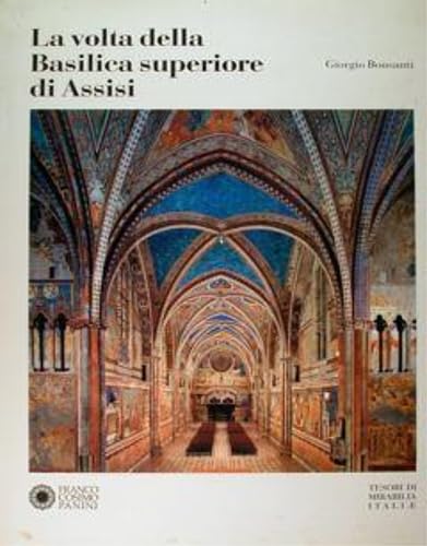 Stock image for La Volta Della Basilica Superiore Di Assisi for sale by Old Village Books