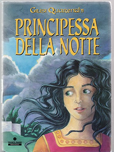 Beispielbild fr La principessa della notte (Le lune magiche) zum Verkauf von medimops