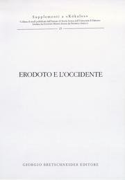 Stock image for Erodoto e l'occidente (Supplementi a "Kkalos") for sale by libreriauniversitaria.it
