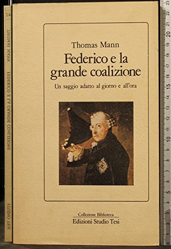Beispielbild fr Federico e la grande coalizione zum Verkauf von mneme