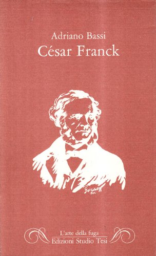 Stock image for Csar Frank for sale by Il Salvalibro s.n.c. di Moscati Giovanni