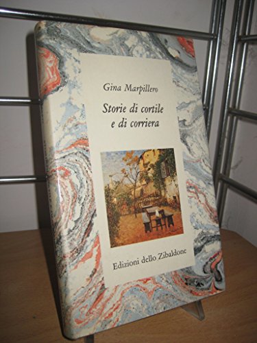 Beispielbild fr Storie di cortile e di corriera (Arabeschi) (Italian Edition) zum Verkauf von Reuseabook