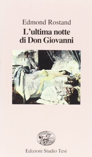 9788876922756: L'ultima notte di Don Giovanni