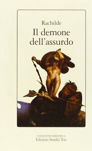 Il demone dell'assurdo (9788876923999) by Marguerite). Rachilde (pseud. Di Eymery