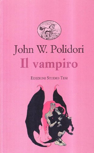 Stock image for JOHN POLIDORI - IL VAMPIRO - for sale by libreriauniversitaria.it