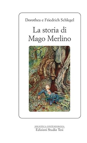 9788876926778: LA STORIA DEL MAGO MERLINO
