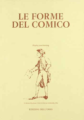 Stock image for Le forme del comico. for sale by Antiquariat  Werner Haschtmann