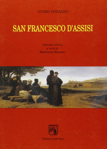 9788876942723: San Francesco d'Assisi (Gli arsilli)