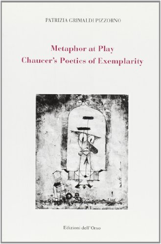 9788876942815: Metaphor at play. Chaucer's poetics of exemplarity (Ianus. Confronti letterari)
