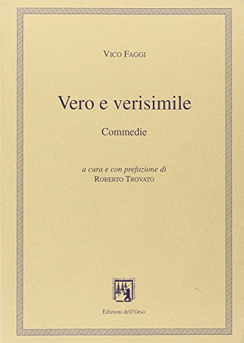 Imagen de archivo de Vero E Verisimile a la venta por libreriauniversitaria.it