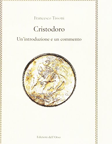 Stock image for Cristodoro. Un'introduzione e un commento for sale by libreriauniversitaria.it
