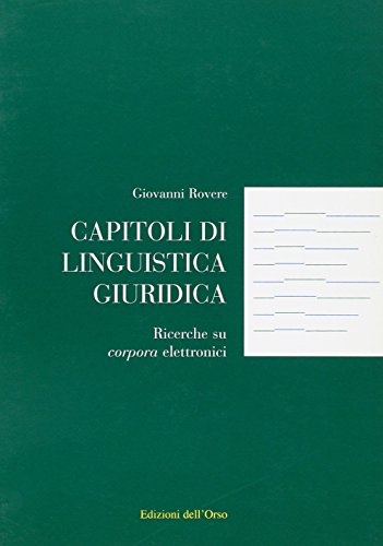 Beispielbild fr Capitoli di linguistica giuridica. Ricerche su corpora elettronici zum Verkauf von medimops
