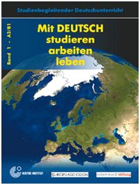 Stock image for Mit deutsch. Studieren, arbeiten, leben. Con CD-ROM for sale by Ammareal