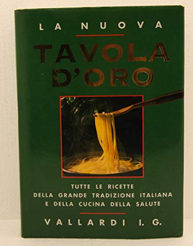 Stock image for La nuova tavola d'oro for sale by medimops