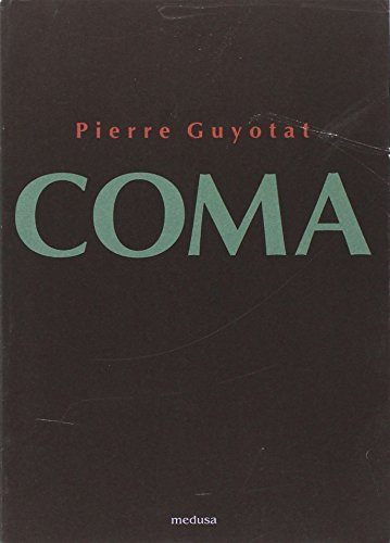 Coma (9788876981654) by Guyotat, Pierre