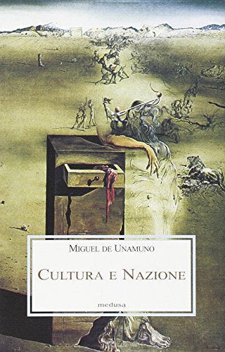 Cultura e nazione (9788876982118) by Miguel De Unamuno