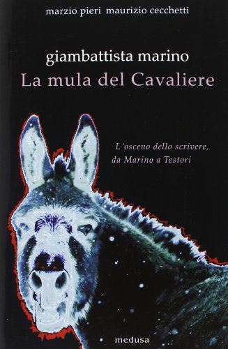 Beispielbild fr Una mula del cavaliere zum Verkauf von libreriauniversitaria.it