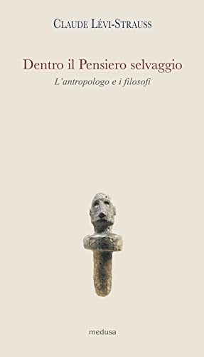 Stock image for Dentro il pensiero selvaggio for sale by Brook Bookstore