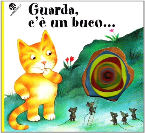 Stock image for Guarda c' un buco for sale by Better World Books