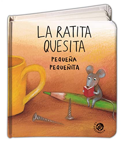 Beispielbild fr La Ratita Quesita Pequena Pequenita zum Verkauf von Blackwell's