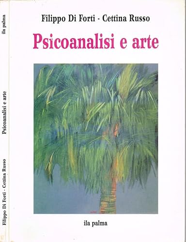 9788877042521: Psicoanalisi e arte. I. - per uno studio psicoanalitico dell'opera d'arte; ii. - contributi freudiani su arte e follia.