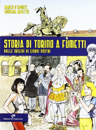 Stock image for Storia di Torino a fumetti dalle origini ai nostri giorni for sale by medimops