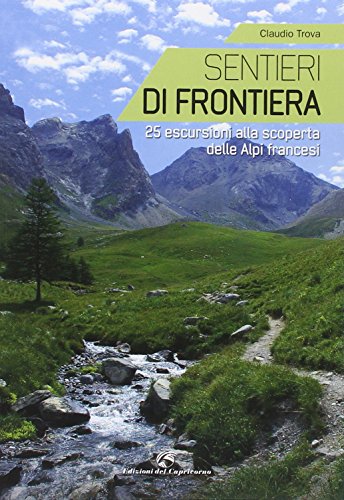 Stock image for Sentieri di frontiera for sale by libreriauniversitaria.it