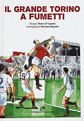 Beispielbild fr Il grande Torino a fumetti zum Verkauf von medimops