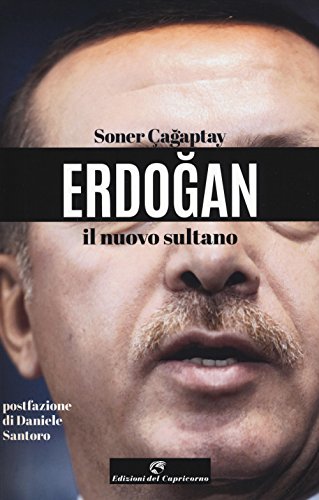Stock image for Erdogan il nuovo sultano for sale by libreriauniversitaria.it