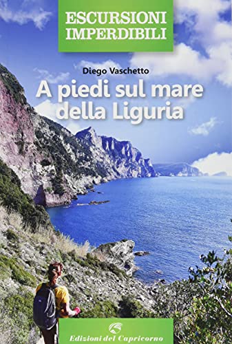 9788877075161: A piedi sul mare della Liguria